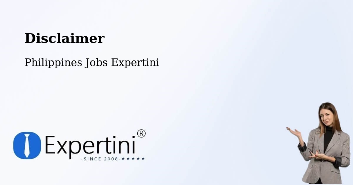 Disclaimer – Balete - Philippines Jobs Expertini
