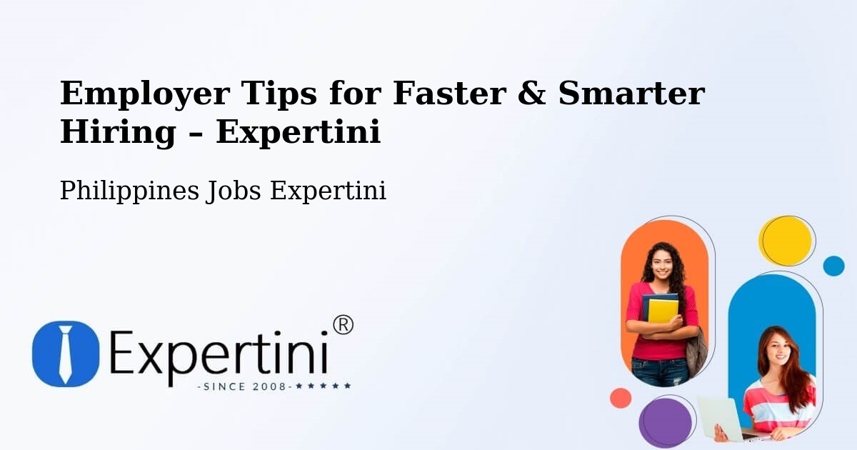Employer Tips for Hiring & Recruitment – Balete - Balete, Philippines Jobs Expertini