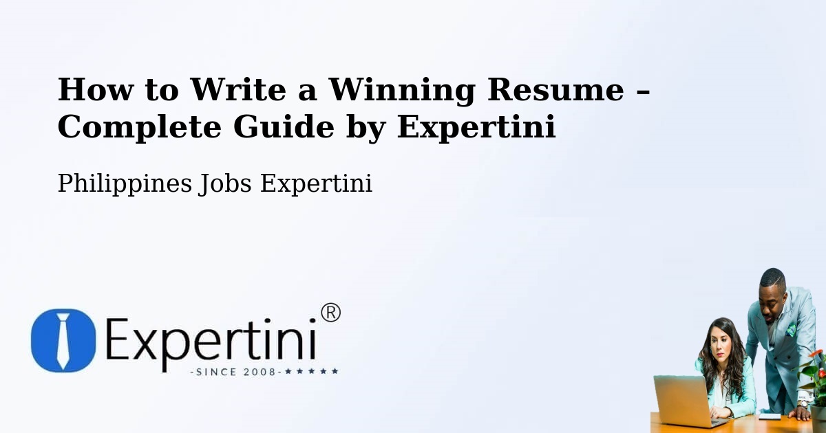 Resume Writing Guide for Job Seekers – Balete - Balete, Philippines Jobs Expertini